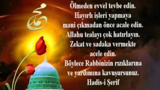 HADiS-i ŞERiF ( ACELE EDiN )